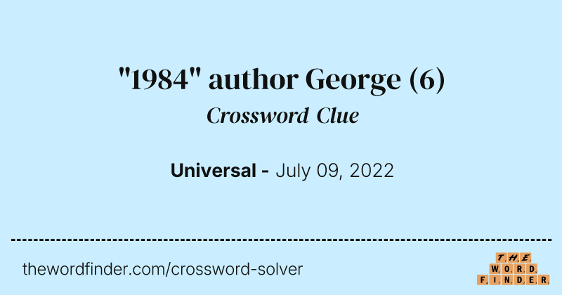 "1984" author George crossword clue image