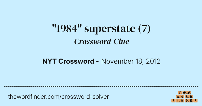"1984" superstate crossword clue image