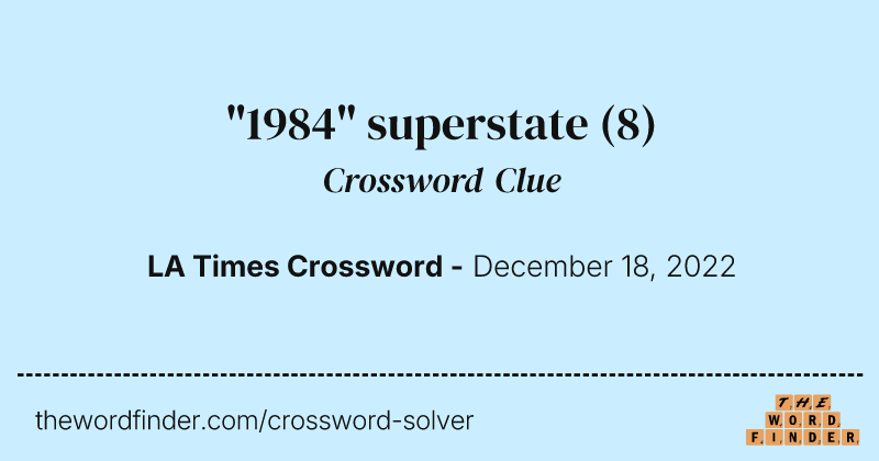 "1984" superstate crossword clue image