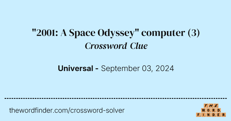 "2001: A Space Odyssey" computer crossword clue image