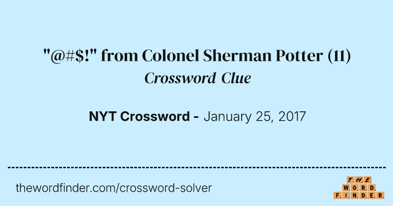 "@#$!" from Colonel Sherman Potter crossword clue image