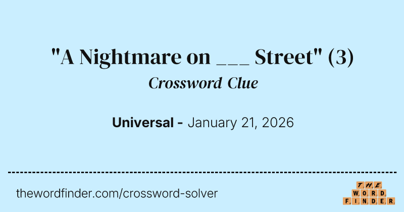 "A Nightmare on ___ Street" crossword clue image