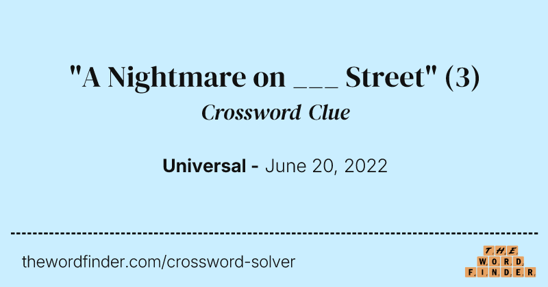 "A Nightmare on ___ Street" crossword clue image