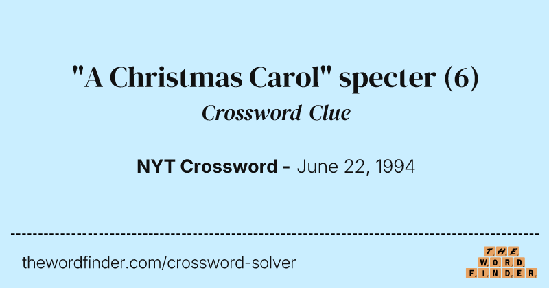 "A Christmas Carol" specter crossword clue image