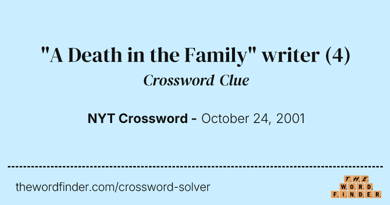 "A Death in the Family" writer crossword clue image