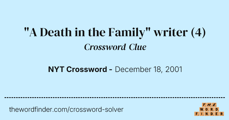 "A Death in the Family" writer crossword clue image