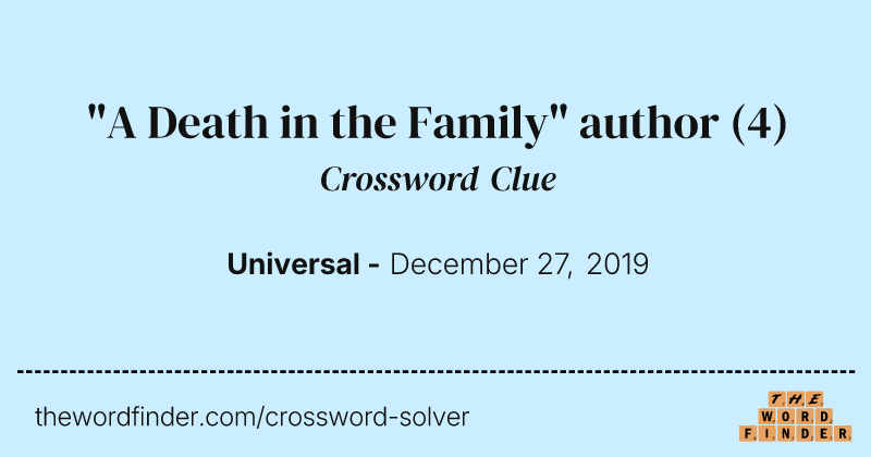 "A Death in the Family" author crossword clue image