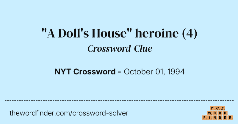 "A Doll's House" heroine crossword clue image