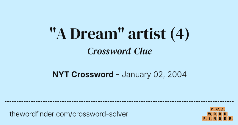 "A Dream" artist crossword clue image