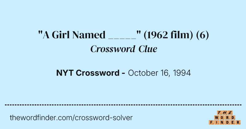 "A Girl Named _____" (1962 film) crossword clue image