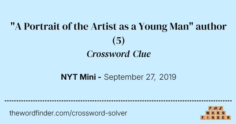 "A Portrait of the Artist as a Young Man" author crossword clue image