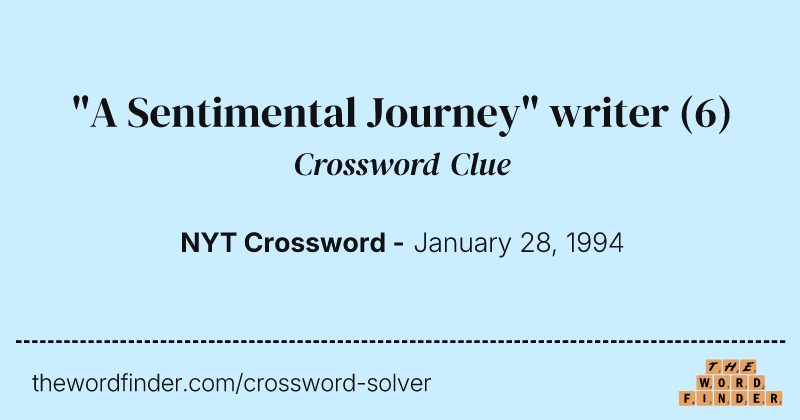 "A Sentimental Journey" writer crossword clue image