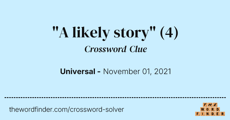 "A likely story" crossword clue image