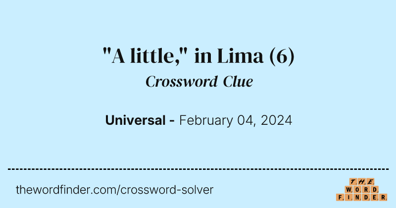 "A little," in Lima crossword clue image
