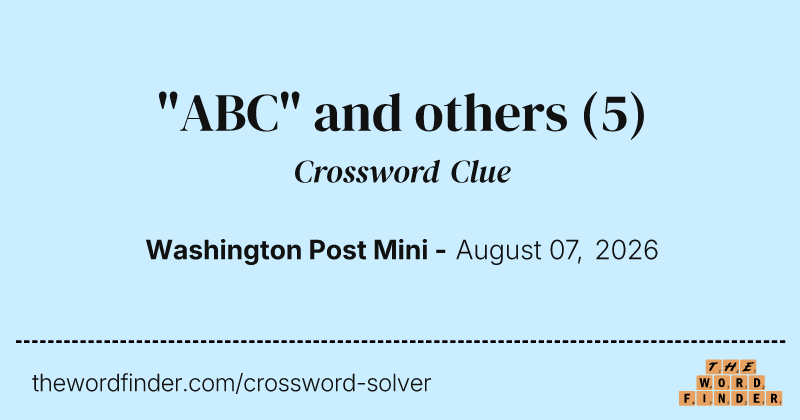 "ABC" and others crossword clue image
