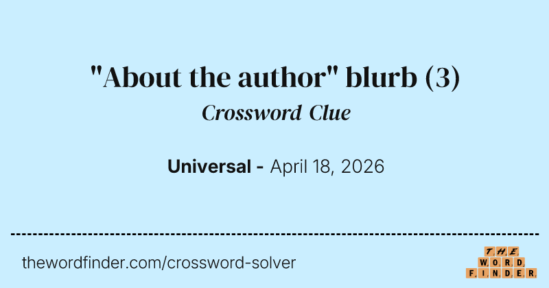 "About the author" blurb crossword clue image