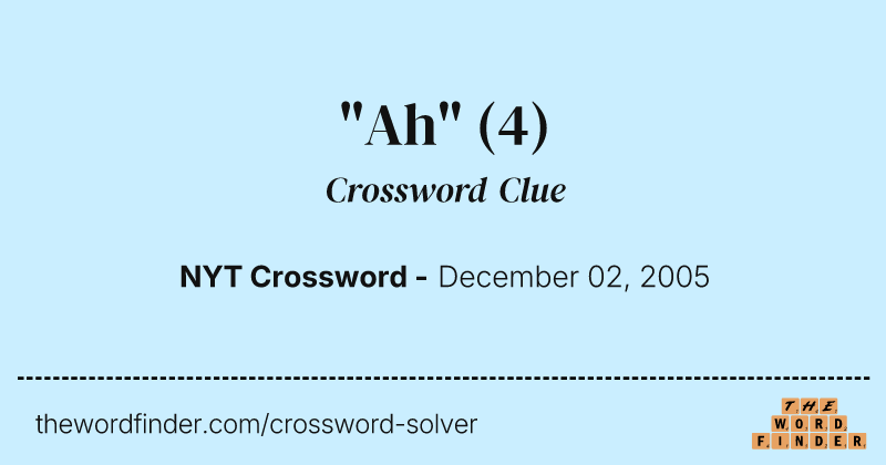 "Ah" crossword clue image