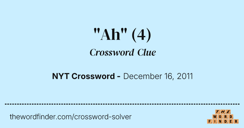 "Ah" crossword clue image