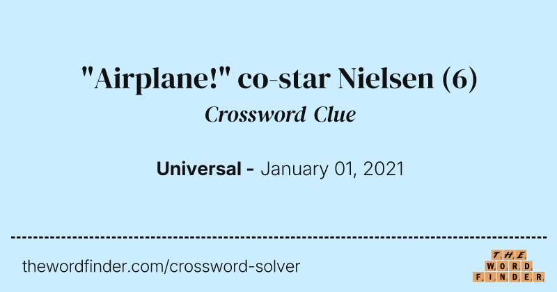 "Airplane!" co-star Nielsen crossword clue image