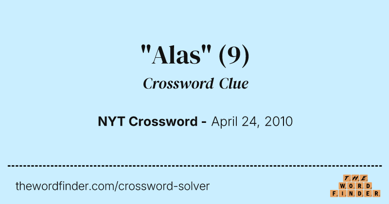 "Alas" crossword clue image