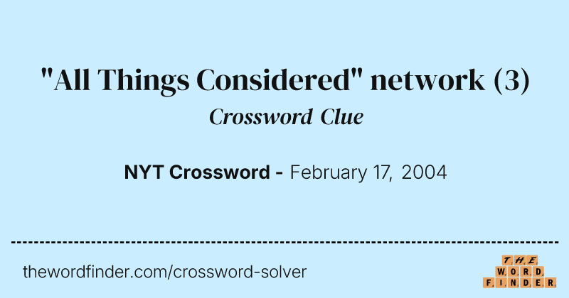 "All Things Considered" network crossword clue image