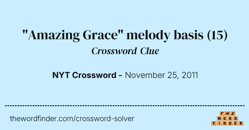 "Amazing Grace" melody basis crossword clue image