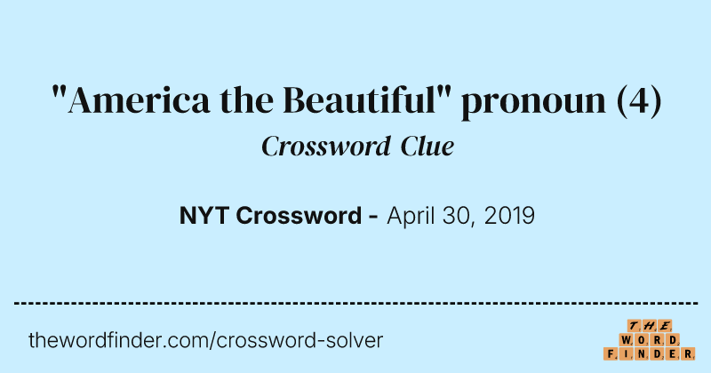 "America the Beautiful" pronoun crossword clue image