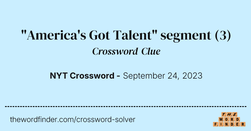 "America's Got Talent" segment crossword clue image
