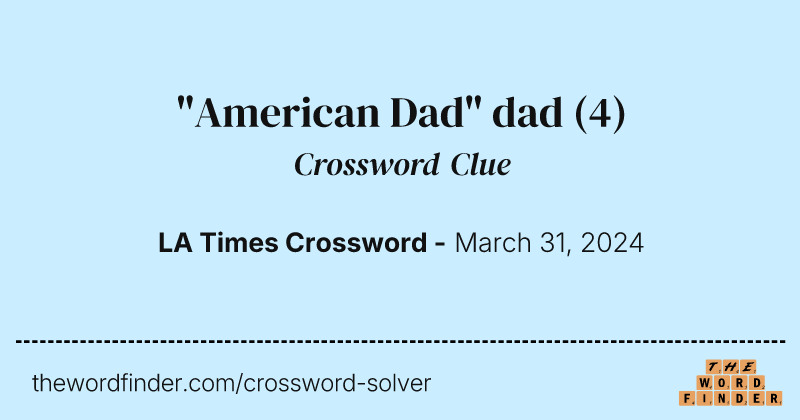 "American Dad" dad crossword clue image