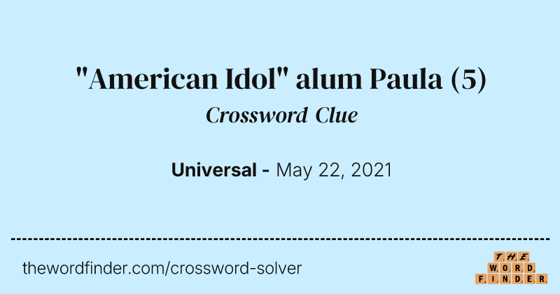 "American Idol" alum Paula crossword clue image