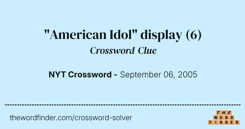 "American Idol" display crossword clue image