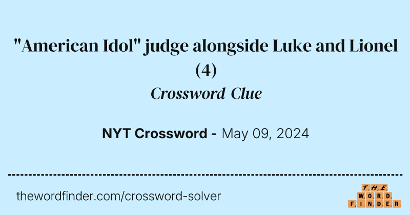 "American Idol" judge alongside Luke and Lionel crossword clue image