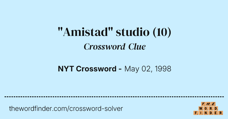 "Amistad" studio crossword clue image
