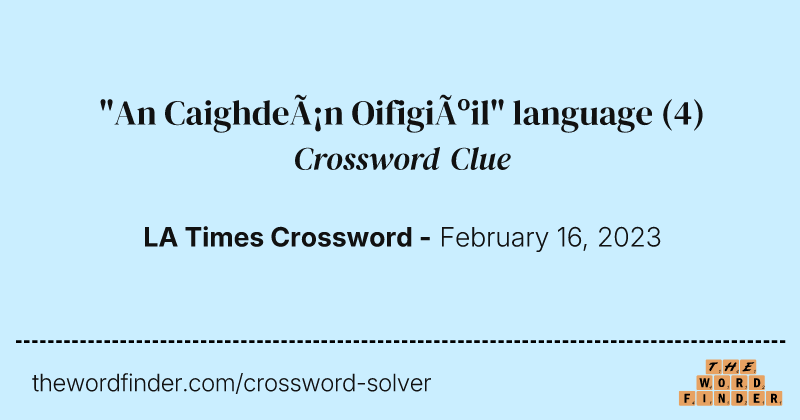 "An Caighdeán Oifigiúil" language crossword clue image