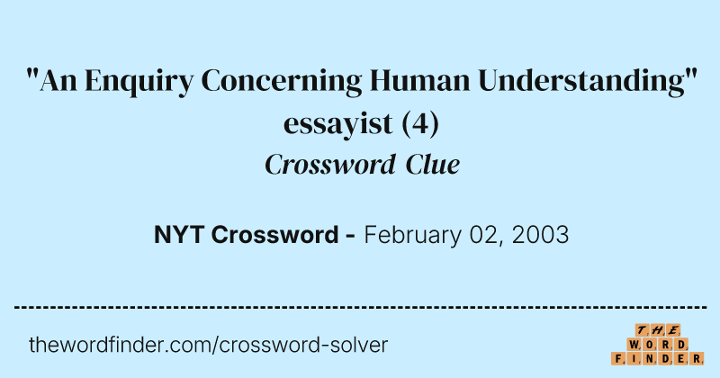 "An Enquiry Concerning Human Understanding" essayist crossword clue image