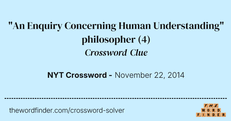 "An Enquiry Concerning Human Understanding" philosopher crossword clue image