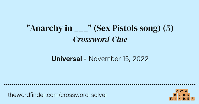 "Anarchy in ___" (Sex Pistols song) crossword clue image