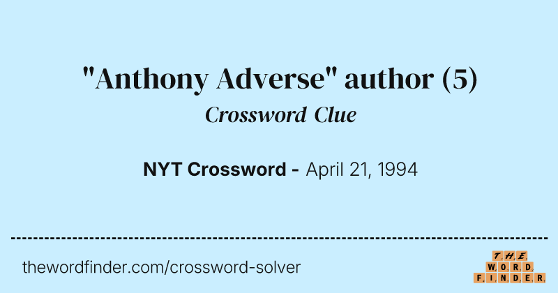 "Anthony Adverse" author crossword clue image