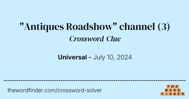 "Antiques Roadshow" channel crossword clue image
