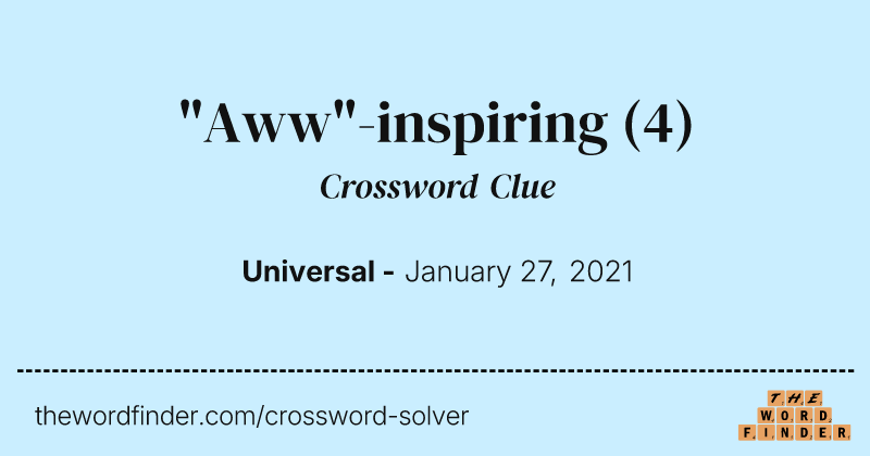 "Aww"-inspiring crossword clue image