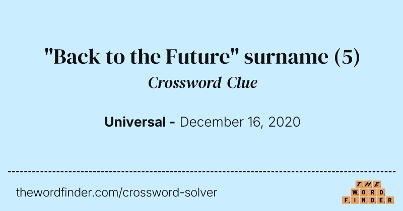 "Back to the Future" surname crossword clue image