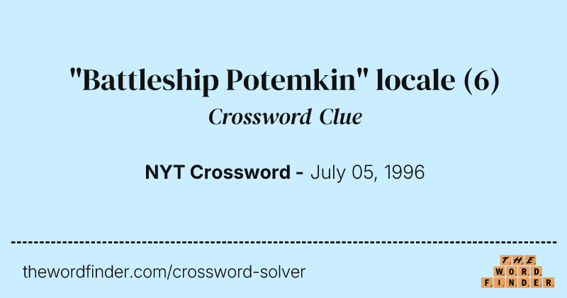 "Battleship Potemkin" locale crossword clue image