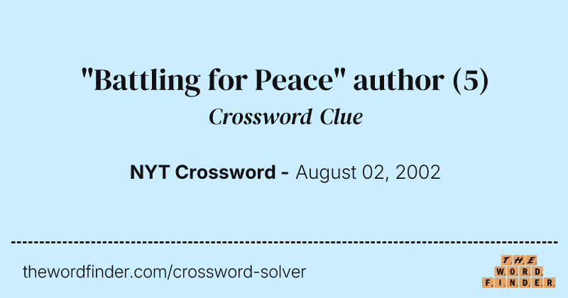 "Battling for Peace" author crossword clue image