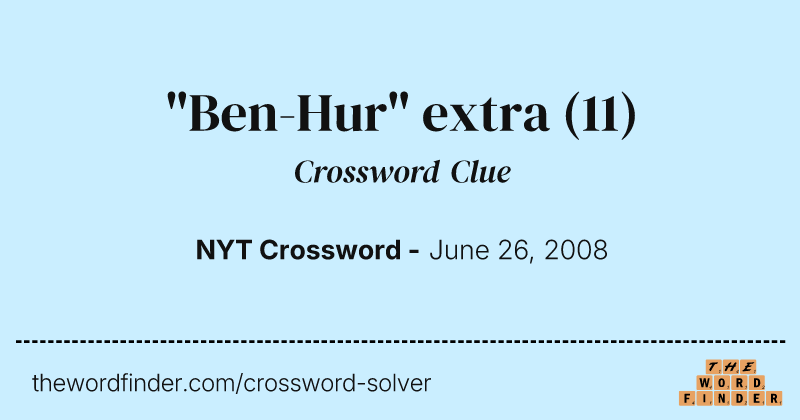"Ben-Hur" extra crossword clue image