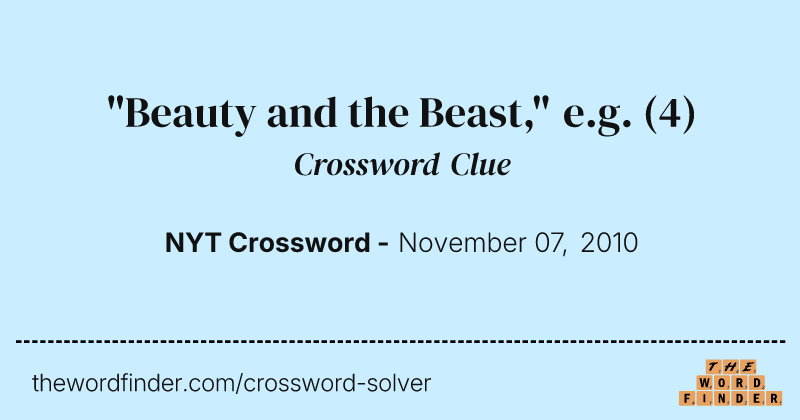 "Beauty and the Beast," e.g. crossword clue image