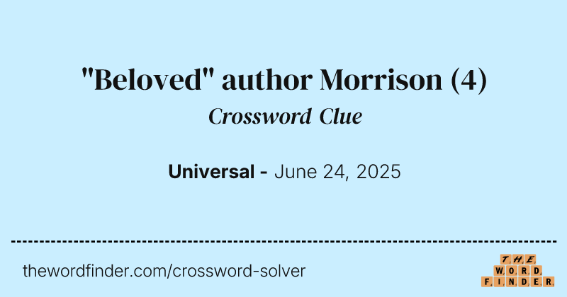 "Beloved" author Morrison crossword clue image
