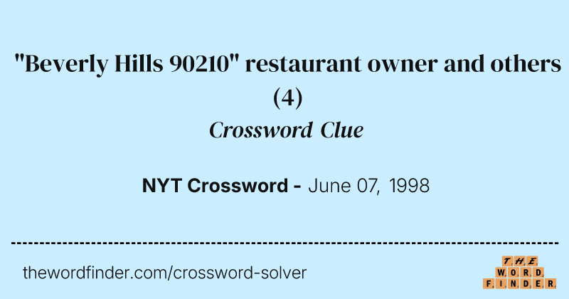 "Beverly Hills 90210" restaurant owner and others crossword clue image