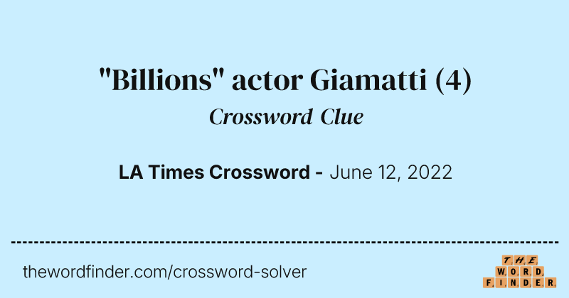 "Billions" actor Giamatti crossword clue image