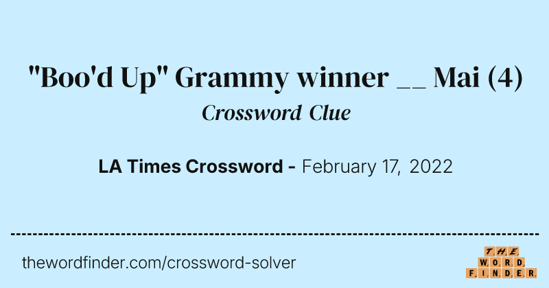 "Boo'd Up" Grammy winner __ Mai crossword clue image