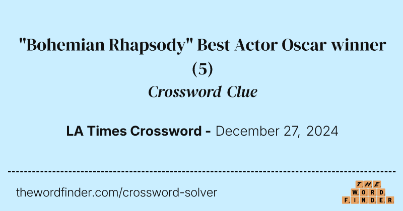 "Bohemian Rhapsody" Best Actor Oscar winner crossword clue image